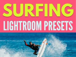 Top 30 Best Surfing Lightroom Presets The best surfing Lightroom presets for editing photos of surfers in the ocean & on the beach