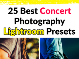 Top 25 Best Concert Photography Lightroom Presets 25 Best Concert Photography Lightroom Presets