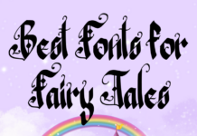 Top 55 Best Fonts for Fairy Tales Best Fonts for Fairy Tales and Fantasy Stories