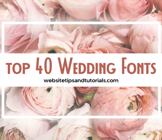 Top 40 Best Wedding Fonts Top 40 Wedding Fonts for Graphic Design